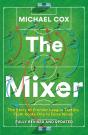The Mixer - Preview