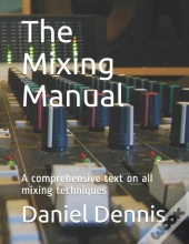 The Mixing Manual