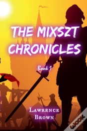Capa do artigo The Mixszt Chronicles