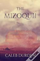 The Mizoquii