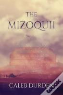 The Mizoquii