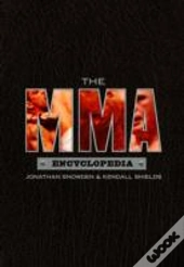 The Mma Encyclopedia