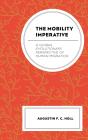 The Mobility Imperative - Preview