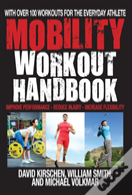 The Mobility Workout Handbook