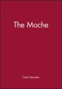 The Moche - Preview