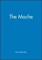 The Moche - Preview