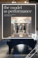 The Model As Performance