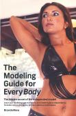 The Modeling Guide For Every Body