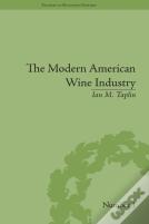 The Modern American Wine Industry