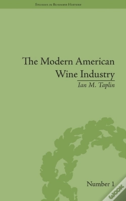 Capa do artigo The Modern American Wine Industry