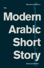 The Modern Arabic Short Story - Preview