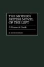 The Modern British Novel Of The Left - Preview