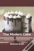 The Modern Cake