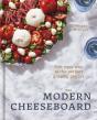 The Modern Cheeseboard - Preview