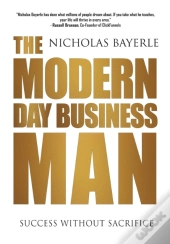 The Modern Day Business Man