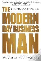 The Modern Day Business Man
