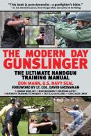 The Modern Day Gunslinger