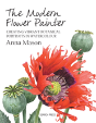 The Modern Flower Painter - Preview