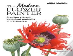 The Modern Flower Painter (Paperback Edition)