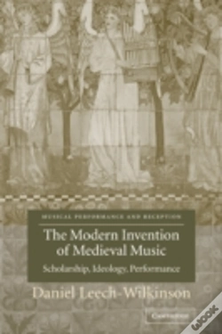 Capa do artigo The Modern Invention Of Medieval Music
