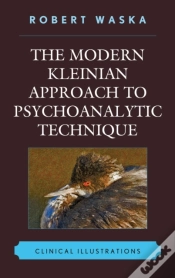 Capa do artigo The Modern Kleinian Approach To Psychoanalytic Technique