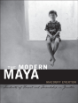 The Modern Maya - Preview