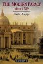 The Modern Papacy, 1798-1995 - Preview