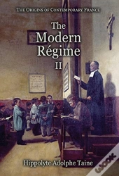 The Modern Regime - Ii