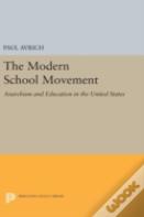 The Modern School Movement