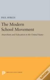 The Modern School Movement