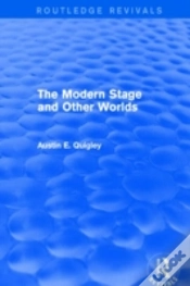 Capa do artigo The Modern Stage And Other Worlds (Routledge Revivals)