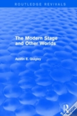 Capa do artigo The Modern Stage And Other Worlds (Routledge Revivals)