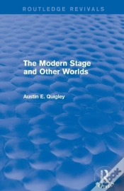 Capa do artigo The Modern Stage And Other Worlds (Routledge Revivals)
