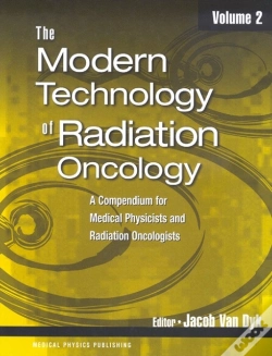 Capa do artigo The Modern Technology Of Radiation Oncology
