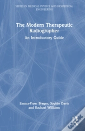 The Modern Therapeutic Radiographer