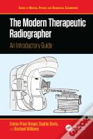 The Modern Therapeutic Radiographer