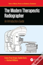 The Modern Therapeutic Radiographer