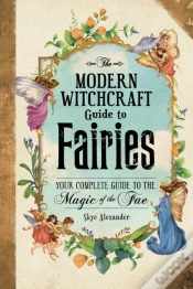 Capa do artigo The Modern Witchcraft Guide To Fairies