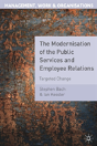 The Modernisation Of The Public Services And Employee Relations - Preview