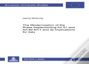 The Modernisation Of The Rules Implementing Art 81 And Art 82 Ect And Its Implications For Italy
