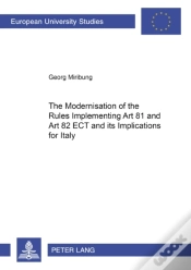 Capa do artigo The Modernisation Of The Rules Implementing Art 81 And Art 82 Ect And Its Implications For Italy