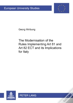 Capa do artigo The Modernisation Of The Rules Implementing Art 81 And Art 82 Ect And Its Implications For Italy