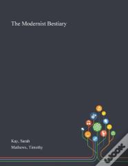 The Modernist Bestiary