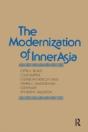 The Modernization Of Inner Asia - Preview