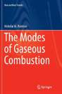 The Modes Of Gaseous Combustion - Preview