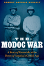 The Modoc War - Preview