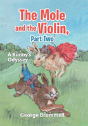 The Mole And The Violin, Part Two - Preview
