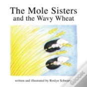 Capa do artigo The Mole Sisters And Wavy Wheat
