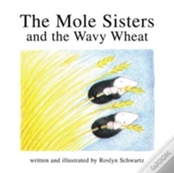 Capa do artigo The Mole Sisters And Wavy Wheat