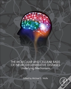 Capa do artigo The Molecular And Cellular Basis Of Neurodegenerative Diseases